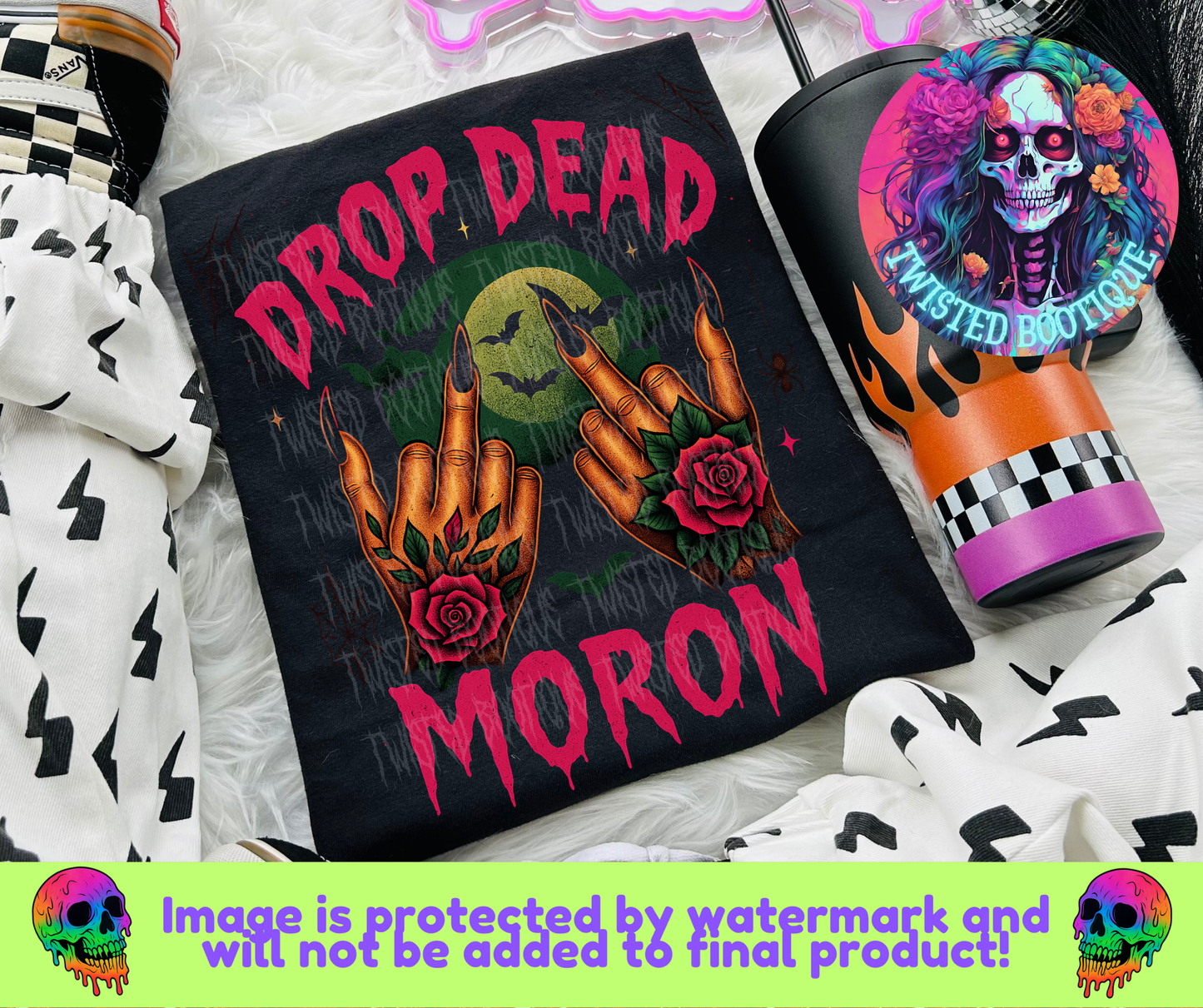 Drop Dead Moron BLACK APPAREL ONLY