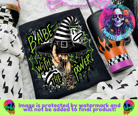 Babe With The Power BLACK APPAREL ONLY