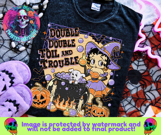 Double Double Toil & Trouble