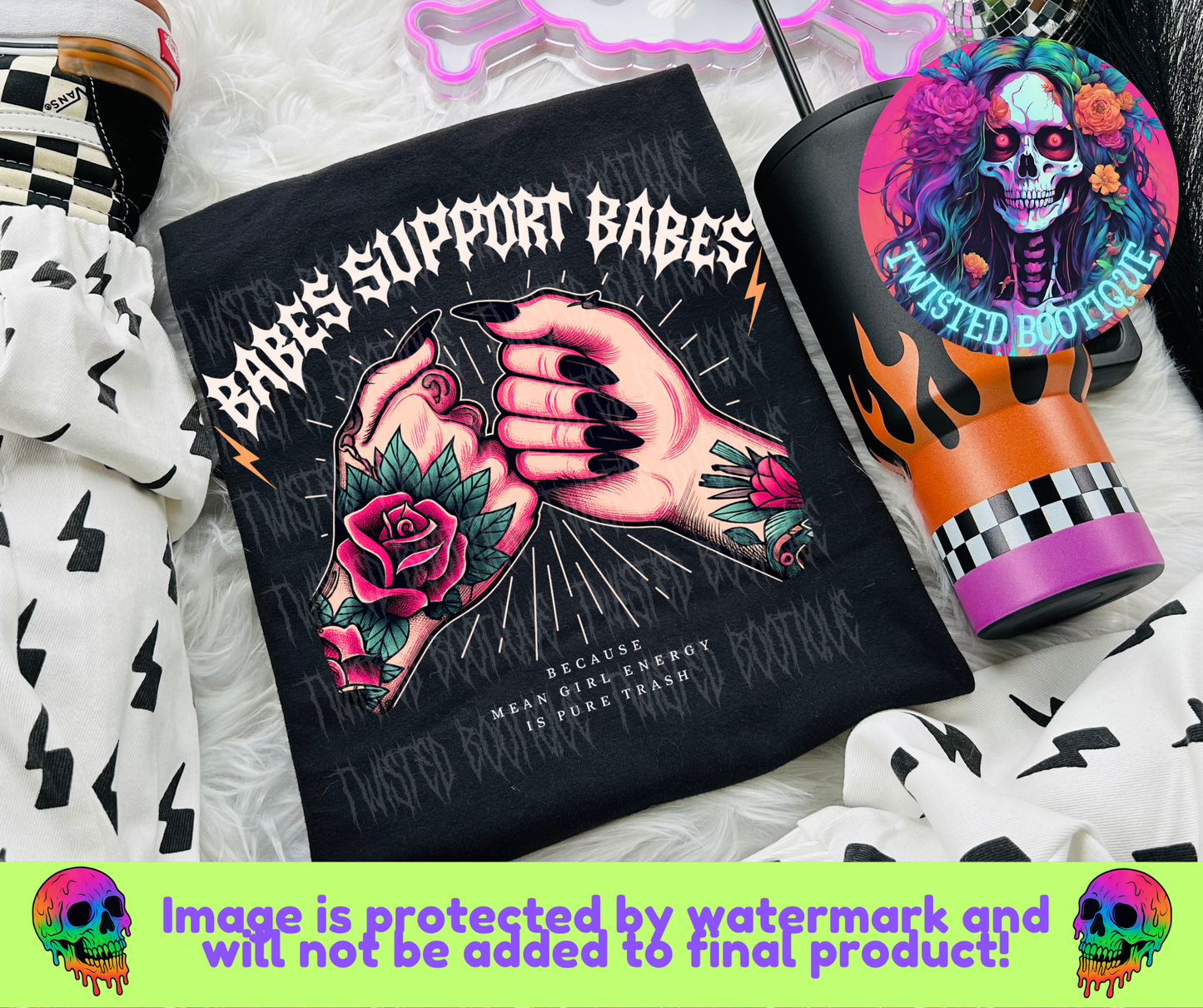 Babes Support Babes BLACK APPAREL ONLY