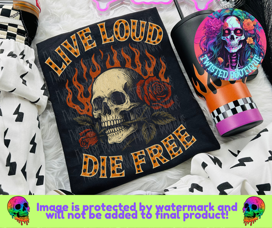 Live Loud Die Free BLACK APPAREL ONLY