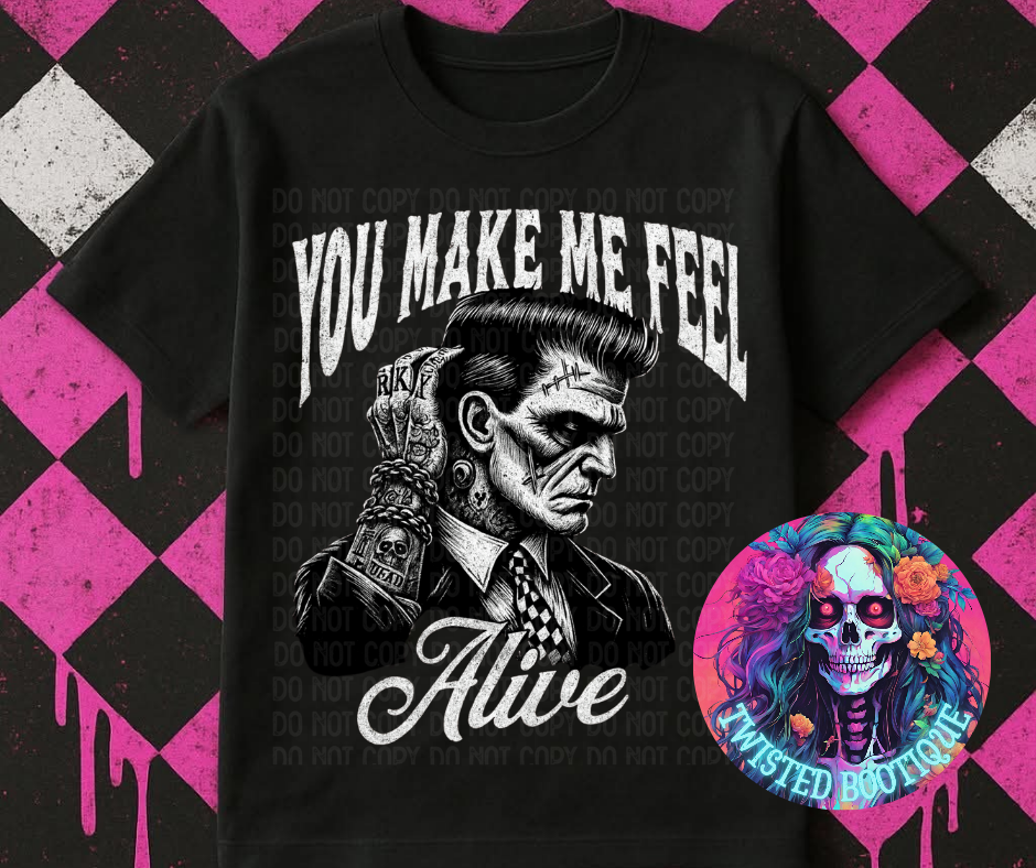 You Make Me Feel Alive (White)