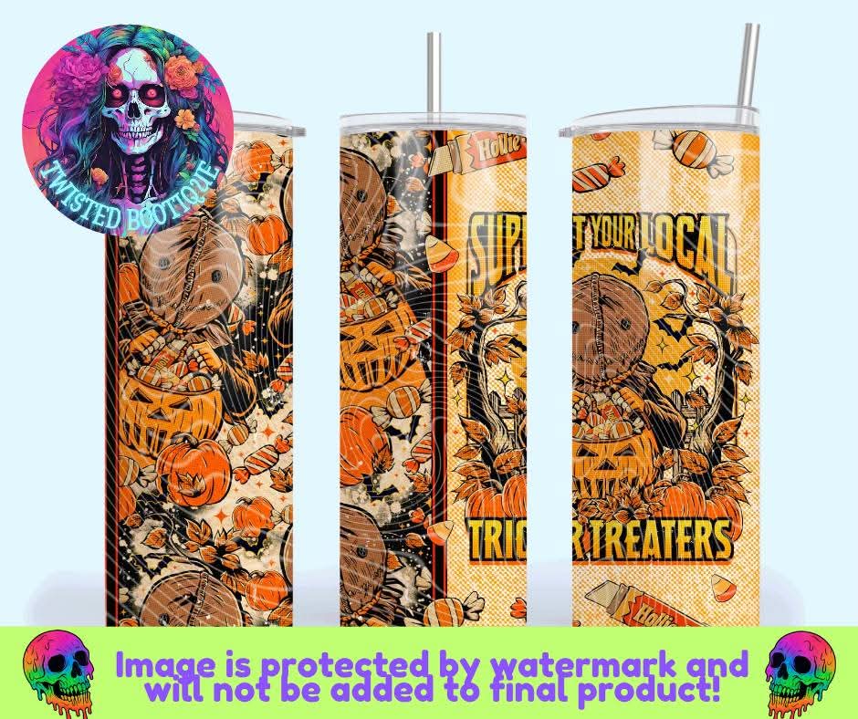 Support Your Local Trick Or Treaters Tumbler