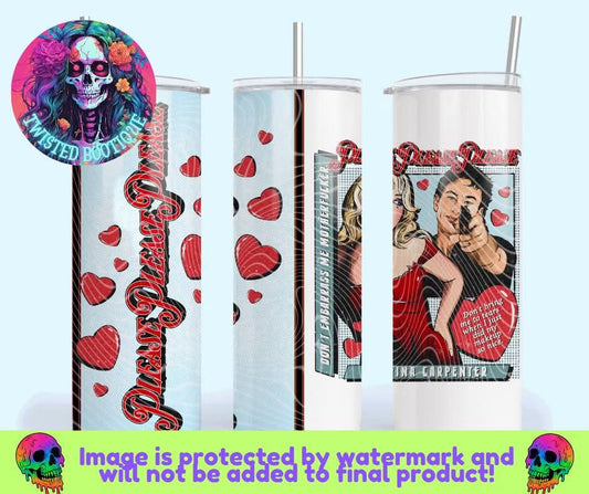 Don't Embarrass Me Tumbler