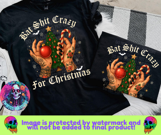 Bat Shit Crazy For Christmas