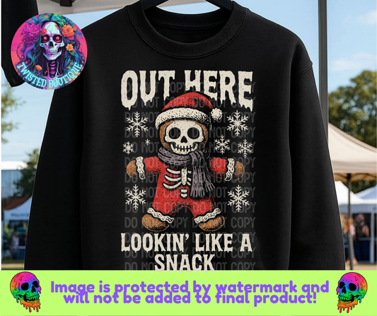 Out Here Lookin Like A Snack BLACK APPAREL ONLY